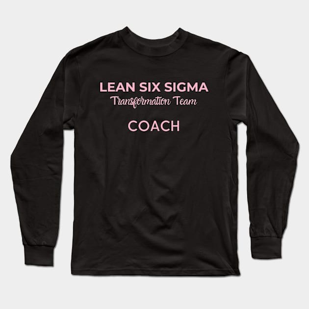 Lean Transformation Team COACH Long Sleeve T-Shirt by Viz4Business